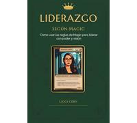 Liderazgo Según Magic