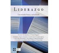 Liderazgo: Una mirada fresca y actualizada: 62 (Universidad Francisco de Vitoria)