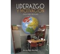 Liderazgo Y Motivación En La Crisis Del Euro