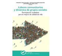 Líderes Comunitarios Y Dinámica De Grupos Sociales