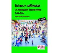 LIDERES Y MILLENNIALS | Guido Stein Martinez
