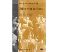 Lidiar con turistas (Serie General Universitaria)