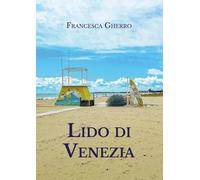 Lido di Venezia (Viaggi)