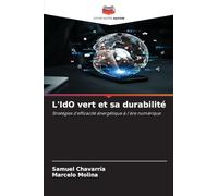 L'IdO vert et sa durabilité: Stratégies d'efficacité énergétique à l'ère numérique
