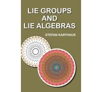 Lie Groups and Lie Algebras