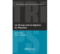 Lie Groups And Lie Algebras For Physicists