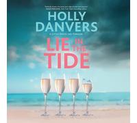 Lie in the Tide: 1 (A Little White Lies Thriller, 1)