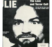Lie - The Love And Terror Cult by Charles Manson