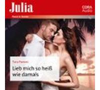 Lieb Mich So Heiss Wie Damals (audiolibro)