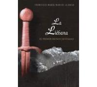 Liebana:el Primer Reino Cristiano