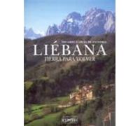 Liebana: Tierra Para Volver