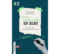 Liebe Depression, Du kannst mich mal! Ich werd' jetzt wieder mehr ich selbst: Mein 60-Tage-Diary für mehr Mut, Klarheit und innere Stärke (TB Edition Smaragd)