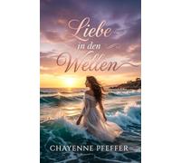 Liebe in den Wellen: Eine Ostsee-Romanze (Zufall trifft Liebe)