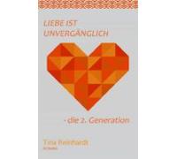 Liebe Ist Unvergänglich (ebook)