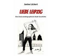 Liebe Leipzig (ebook)