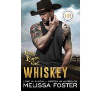 Liebe, Lügen und Whiskey: Doc Whiskey: 5 (Die Whiskeys: Dark Knights Von Der Redemption Ranch)