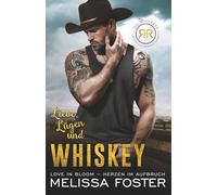 Liebe, Lügen und Whiskey: Doc Whiskey (Die Whiskeys: Dark Knights von der Redemption Ranch)