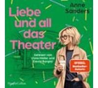 Liebe Und All Das Theater (audiolibro)