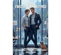 Liebe zwischen den Meetings: Eine Schwule Büro-Romanze wo Zynismus und Kreativität auf köstlichste Weise kollidieren