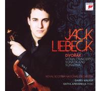 Liebeck, Jack - Dvorák: Violin Concerto, Sonata And Sonatina