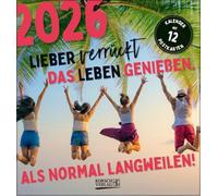 Lieber verrückt das Leben genießen 2026: aufstellbarer Postkartenkalender