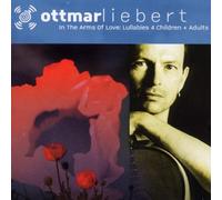 Liebert, Ottmar - In the Arms of Love