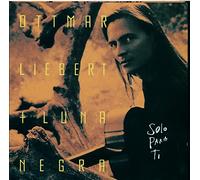 Liebert, Ottmar - Solo Para Ti