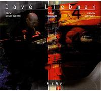 Liebman, Dave - Fire