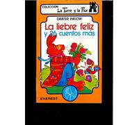 Liebre feliz y 26 cuentos mas, la