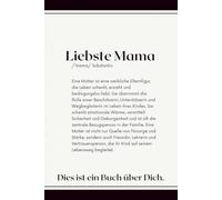 Liebste Mama, Dies ist ein Buch über Dich.: Ein Ausfüllbuch mit 30 Fragen