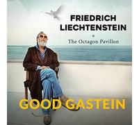 Liechtenstein,Friedrich - Good Gastein (2lp/Gtf/Black Vinyl) [Vinilo]
