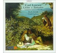 Ruth Ziesak - Carl Loewe: Lieder & Balladen, Complete Edition, Vol. 10
