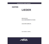 Lieder: Para una voz con acompañamiento de piano - Colección completa (Colección de Lieder Famosos)