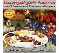 Lieder und Schnorken Zum Heiligabend im Erzgebirge - Das Erzgebirgische Neunerlei