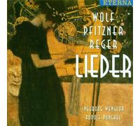 Lieder Von Wolf, Pfitzner und Reger