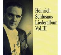Liederalbum 3 by Schlusnus, Heinrich (1995-03-21)