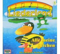 Liederland 5 - Liederland 5-Alle Meine Entchen
