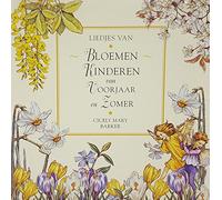 Liedjes van Bloemen Kinderen van Voorjaar en Zomer