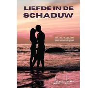 Liefde in de schaduw