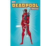 Liefeld, Rob - Deadpool Classic Volume 1 TPB: 0