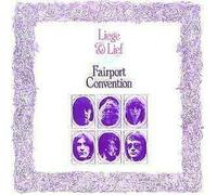 Fairport Convention - Liege And Lief