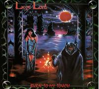 Liege Lord 'Burn To My Touch' (35th Anniversary) CD Digipack - NUEVO SELLADO