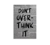Lienzo decorativo con tipografía para pared, diseño de periódico retro con texto en inglés "Don't Overthink It", para sala de estar, dormitorio, baño, oficina, decoración del hogar, 50 x 75 cm