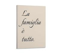 Lienzo decorativo para pared de La Famiglia E Tutto de La Famiglia italiana, póster para sala de estar, dormitorio, baño, oficina, decoración del hogar, 30 x 45 cm