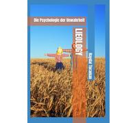 LIEOLOGY: Die Psychologie der Unwahrheit