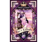 Lies and Lavender