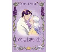Lies and Lavender