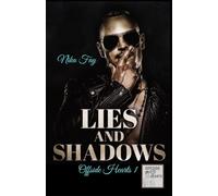 Lies and Shadows: Ruthless Striker (Offside Hearts)