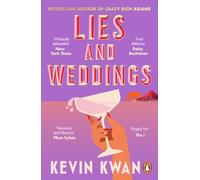 Mentiras y Bodas – Bestseller del New York Times del autor de Crazy Rich Asians