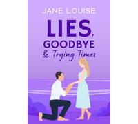 Lies, Goodbyes and Trying Times: 5 (Savannah Martin)